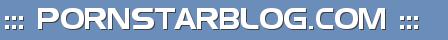 ::: PORNSTARBLOG.COM :::